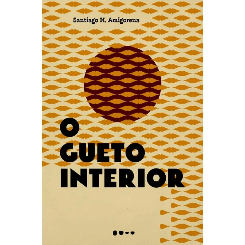 O Gueto Interior
