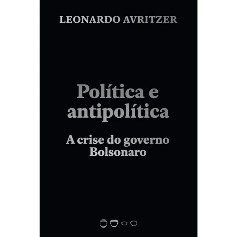 POLÍTICA E ANTIPOLÍTICA