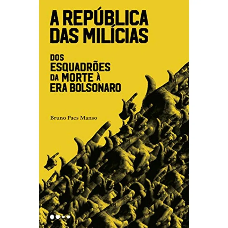 A REPÚBLICA DAS MILÍCIAS