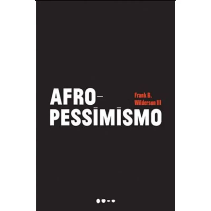 AFROPESSIMISMO
