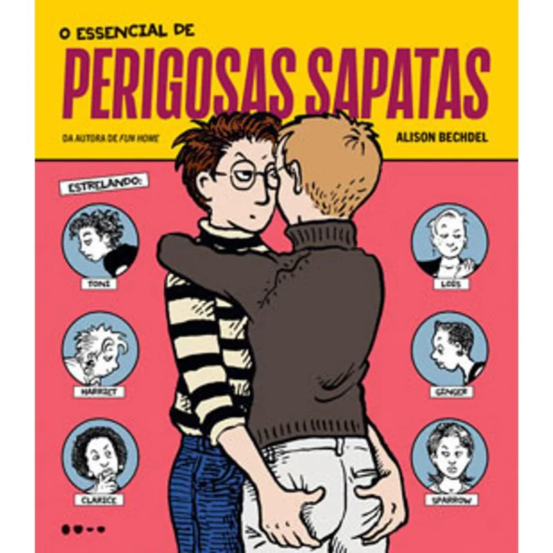 O ESSENCIAL DE PERIGOSAS SAPATAS