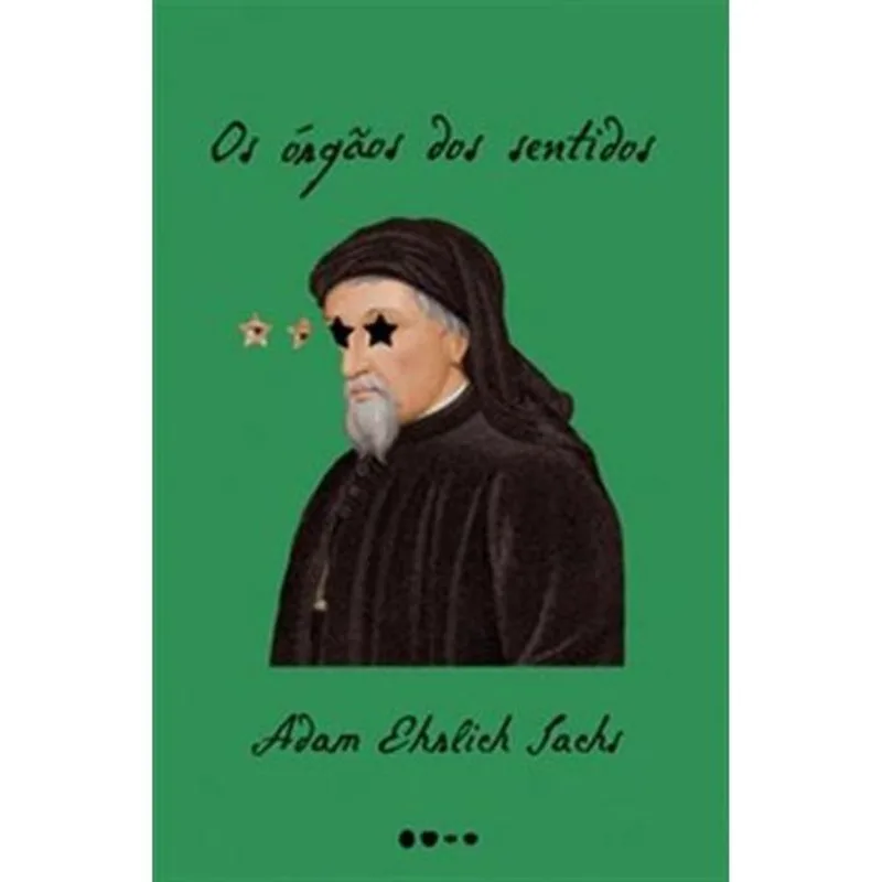 Livro Os Órgãos Dos Sentidos Todavia (MP)