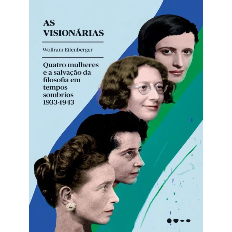 AS VISIONÁRIAS