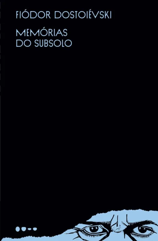Memórias Do Subsolo - LC