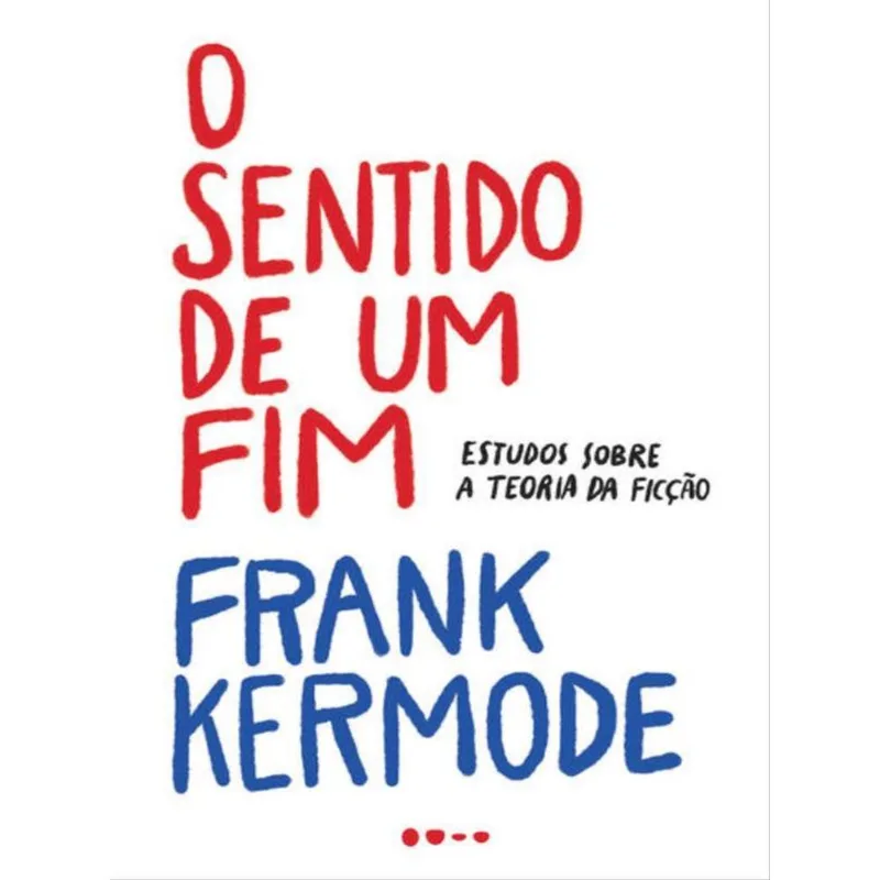 O SENTIDO DE UM FIM