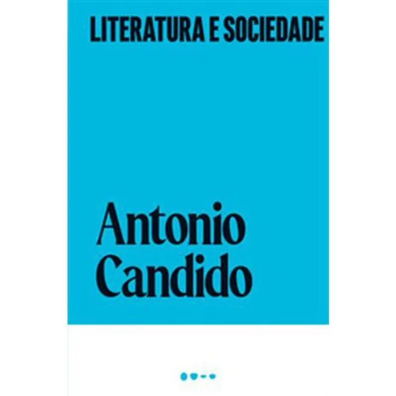 Livro Literatura E Sociedade Todavia (MP)