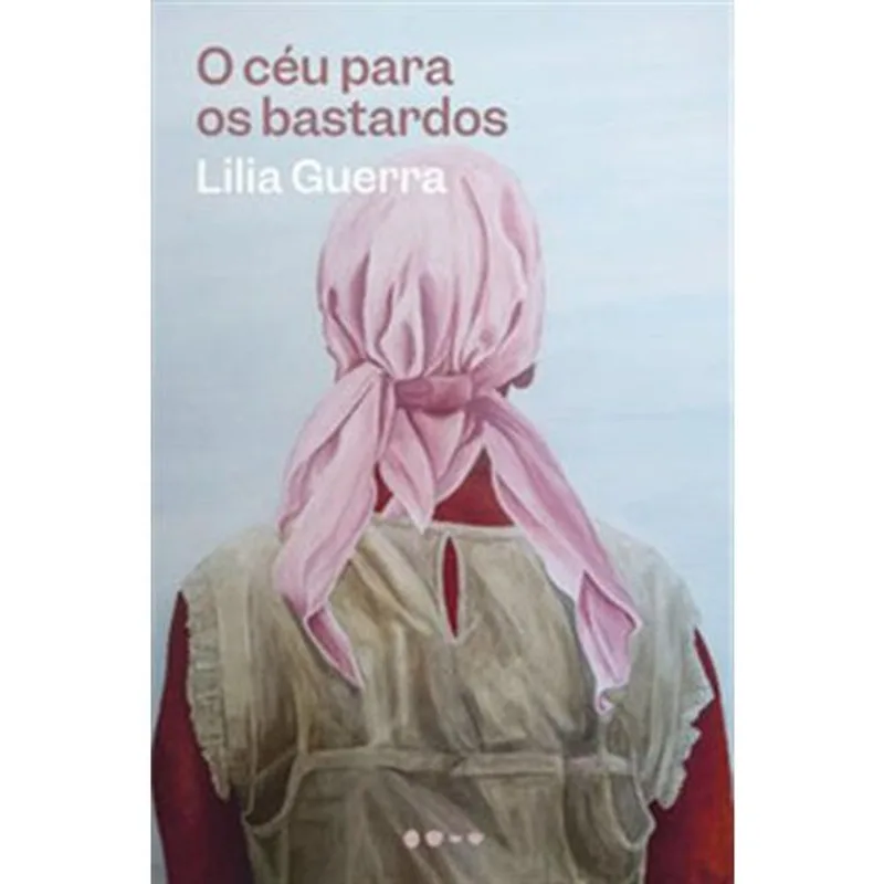 Livro O Céu Para Os Bastardos Todavia (MP)