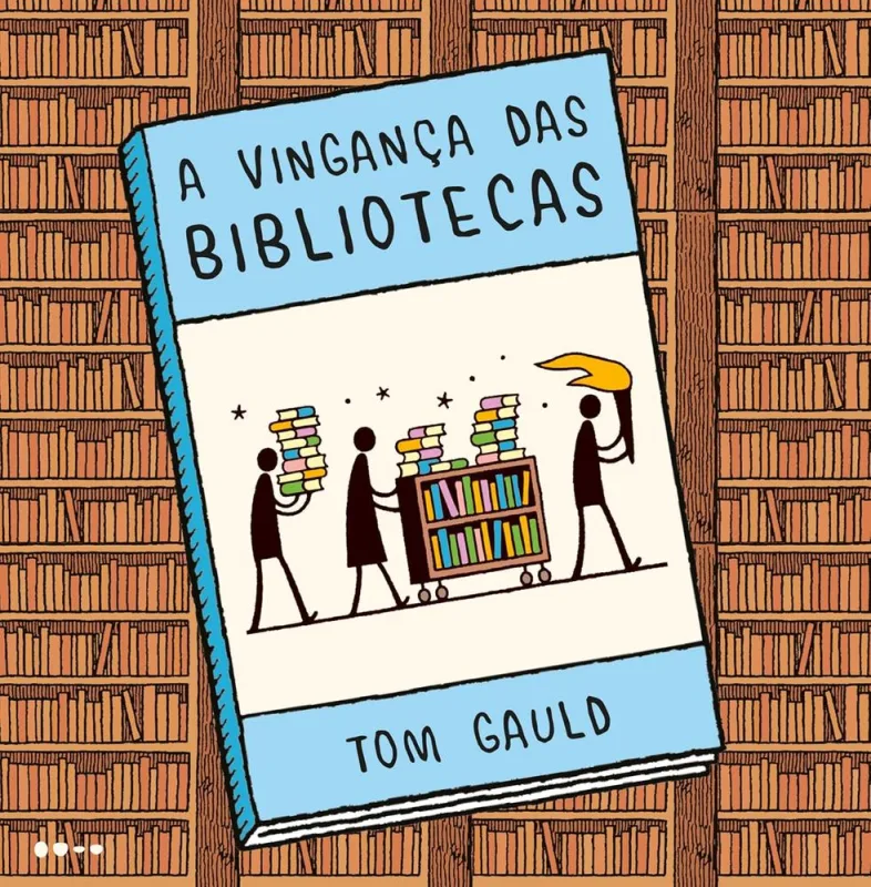 A Vingança Das Bibliotecas - LC - Livros