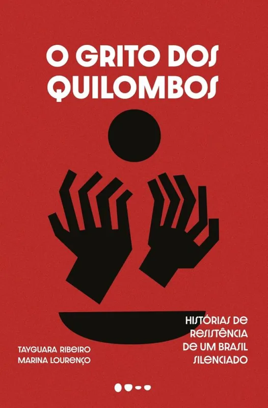 O Grito Dos Quilombos - LC - Livros