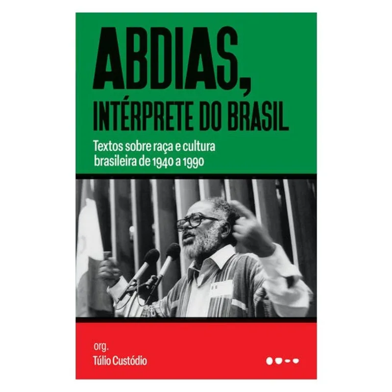 ABDIAS, INTÉRPRETE DO BRASIL