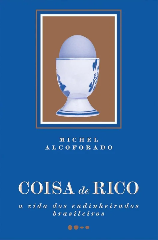 Coisa De Rico - LC - Livros