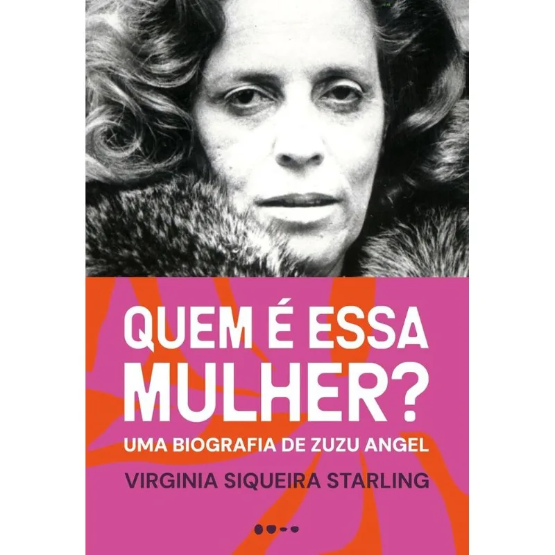 Quem É Essa Mulher - Todavia - Livros