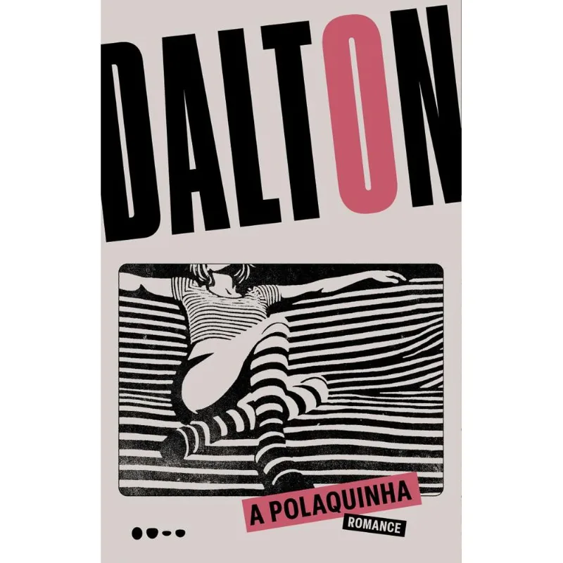 A Polaquinha - todavia - Livros