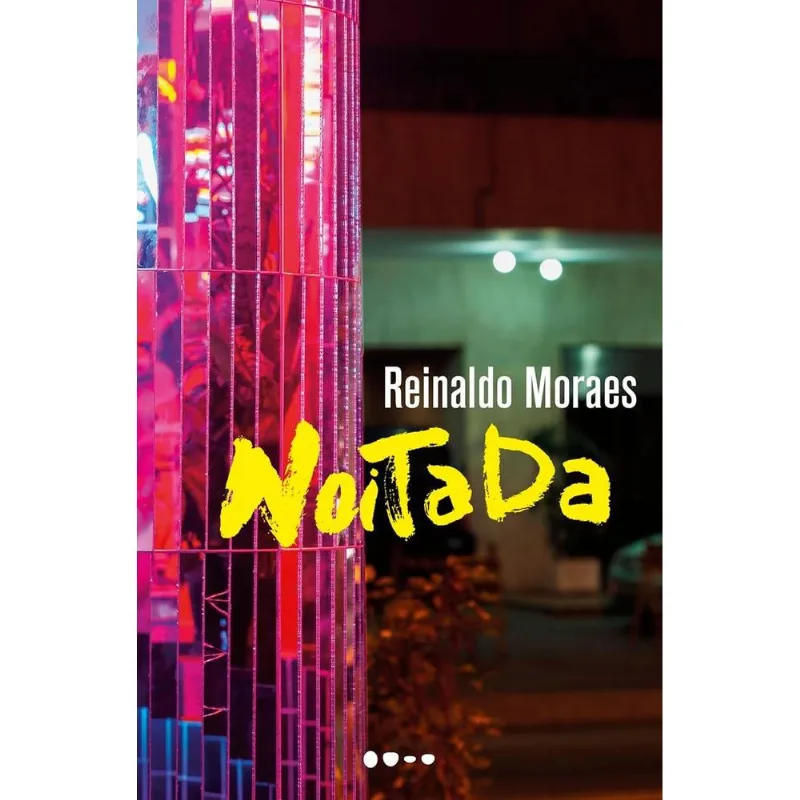Noitada - Todavia