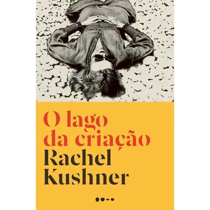 O Lago Da Criação - Todavia