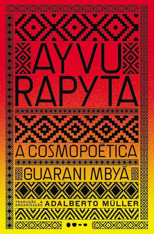 Ayvu Rapyta - Edição Bilíngue - LC - Livros