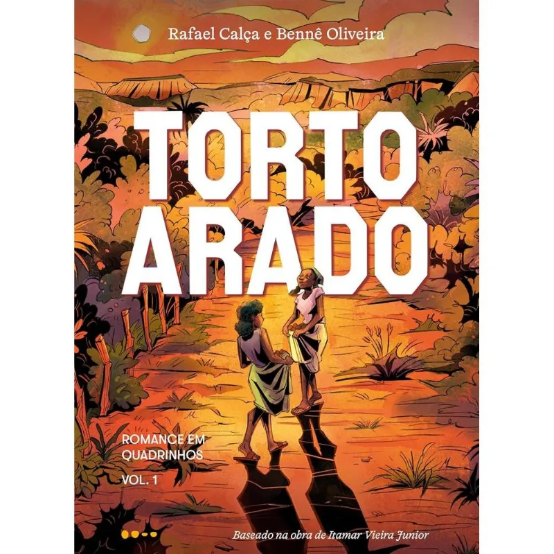 Torto Arado 1 - Romance Gráfico Em Quadrinhos