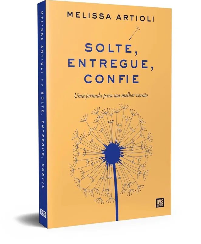Solte, Entregue, Confie - LC - Livros