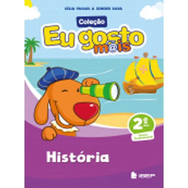 EU GOSTO M@IS HISTÓRIA 2º ANO