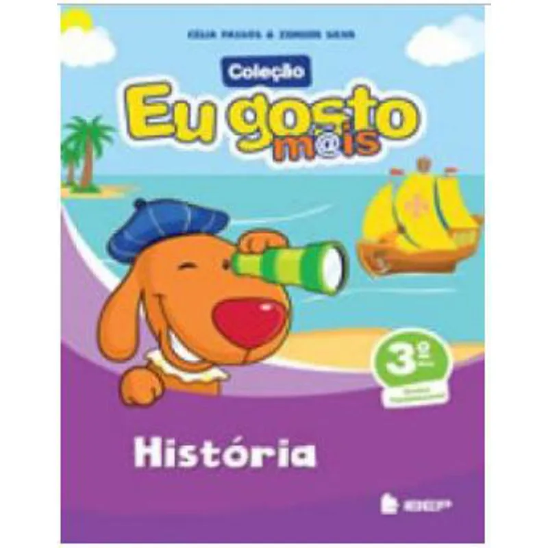 EU GOSTO M@IS HISTÓRIA 3º ANO