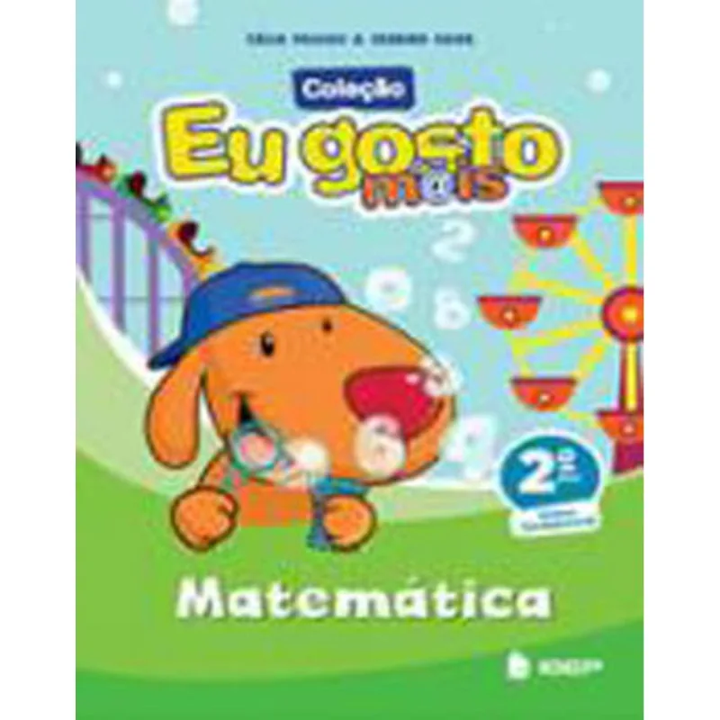 EU GOSTO M@IS MATEMÁTICA VOL 2 - VOL. 2