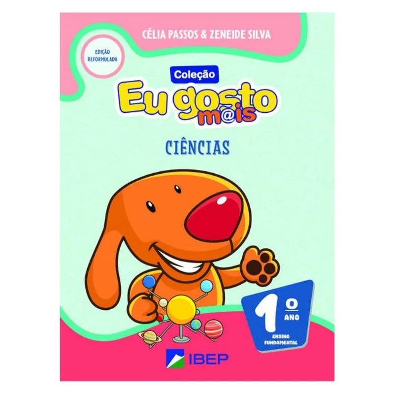 EU GOSTO M@IS CIÊNCIAS 1º ANO - VOL. 1