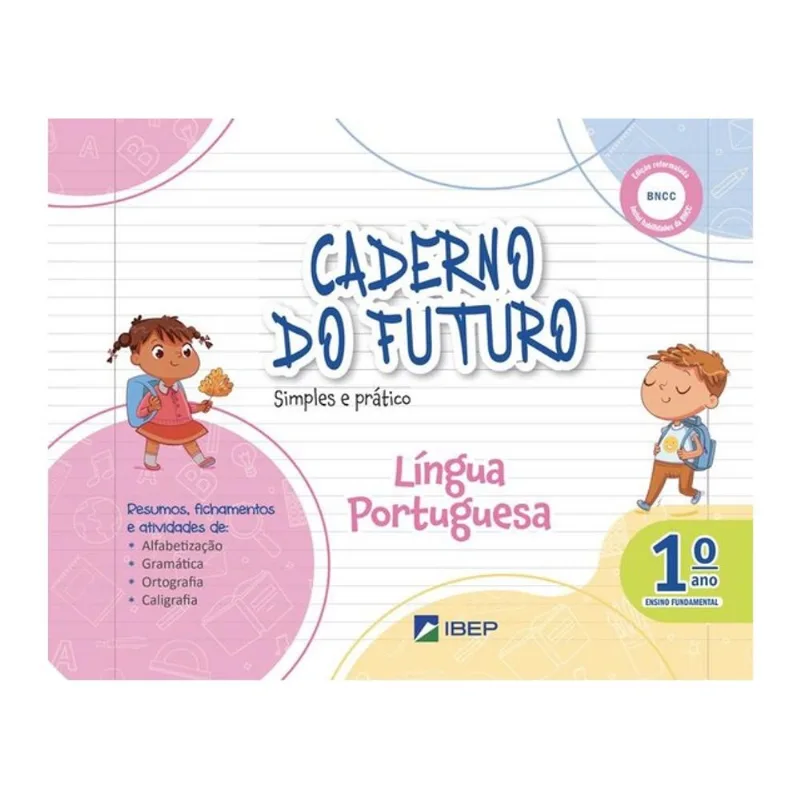 CADERNO DO FUTURO LÍNGUA PORTUGUESA 1º ANO - VOL. 1