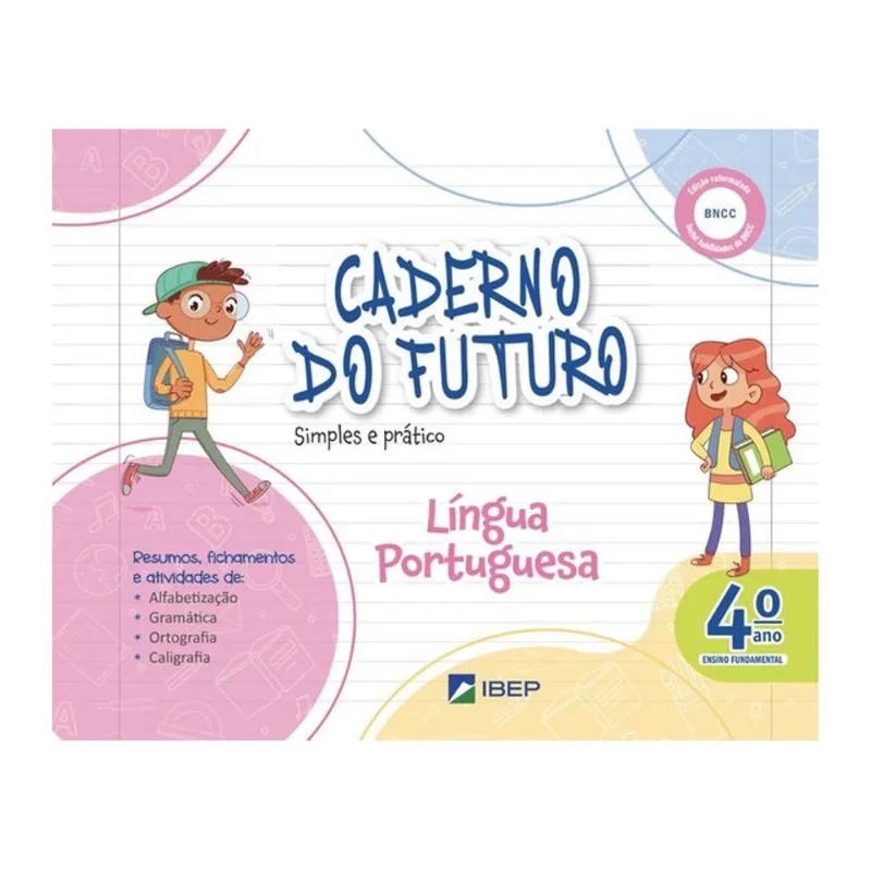 CADERNO DO FUTURO LÍNGUA PORTUGUESA 4º ANO - VOL. 4