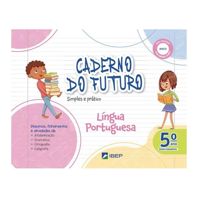CADERNO DO FUTURO LÍNGUA PORTUGUESA 5º ANO - VOL. 5
