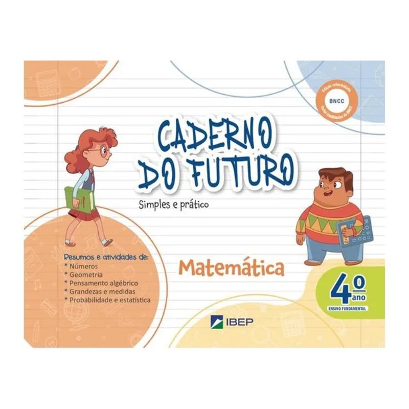 CADERNO DO FUTURO MATEMÁTICA 4º ANO - VOL. 4