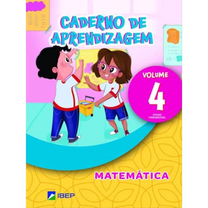 CADERNO DE APRENDIZAGEM MATEMÁTICA VOL 4 - VOL. 4