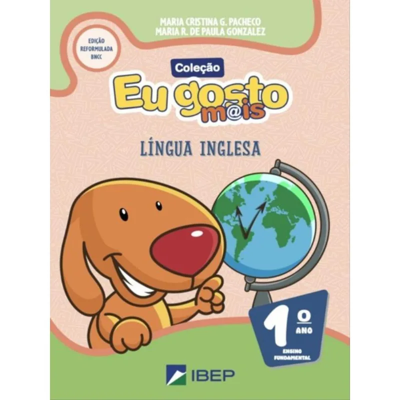 EU GOSTO M@IS LÍNGUA INGLESA 1º ANO