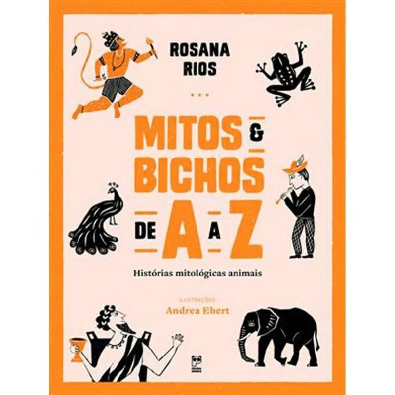 Livro Mitos E Bichos De A A Z Panda Books (MP)