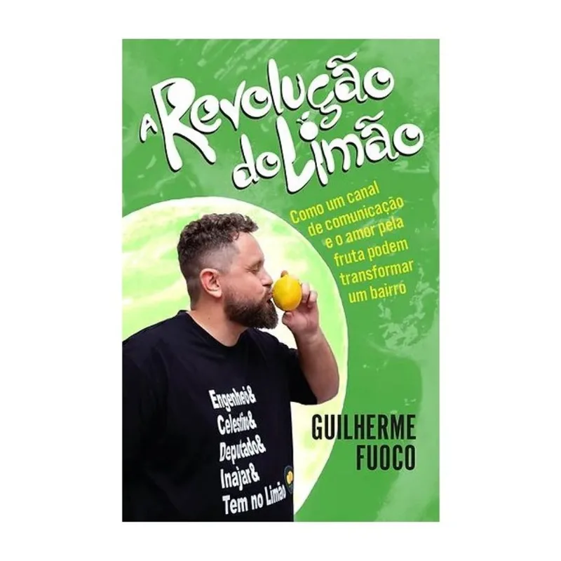A REVOLUÇÃO DO LIMÃO