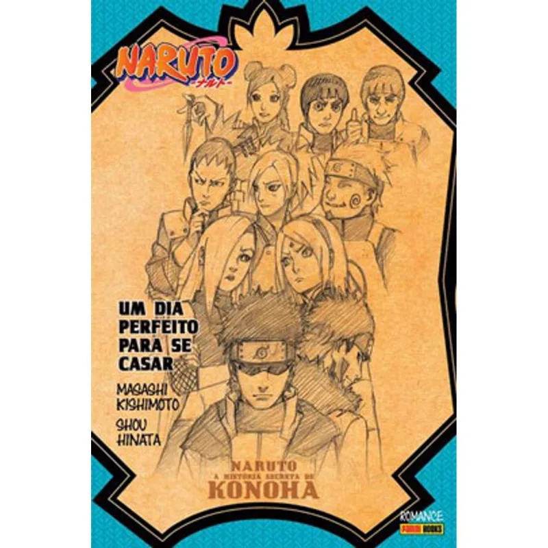 NARUTO - A HISTÓRIA SECRETA DE KONOHA