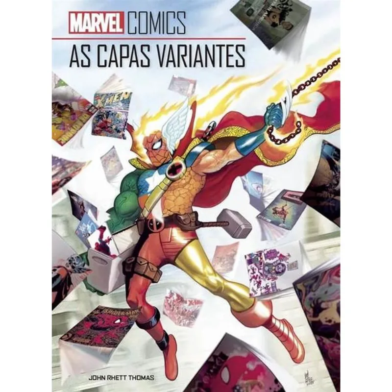 MARVEL COMICS: AS CAPAS VARIANTES