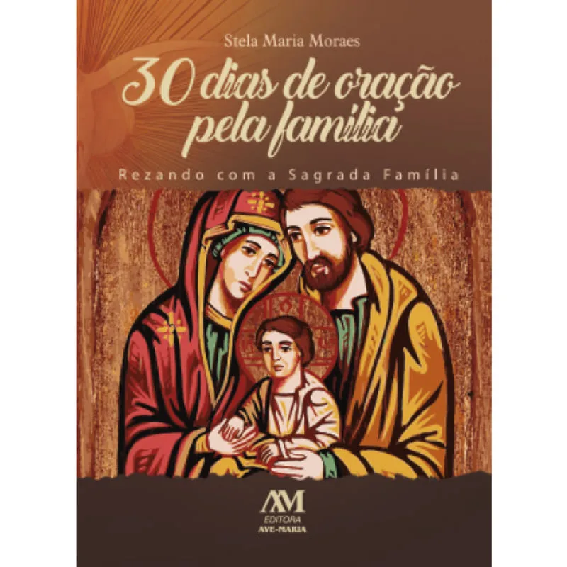 Livro 30 Dias de Oração pela Família Rezando com a Sagrada Família - Outros