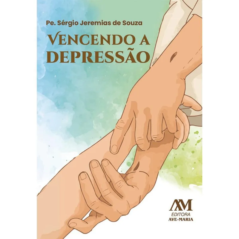 LIVRO VENCENDO A DEPRESSÃO (MP) - AVE MARIA
