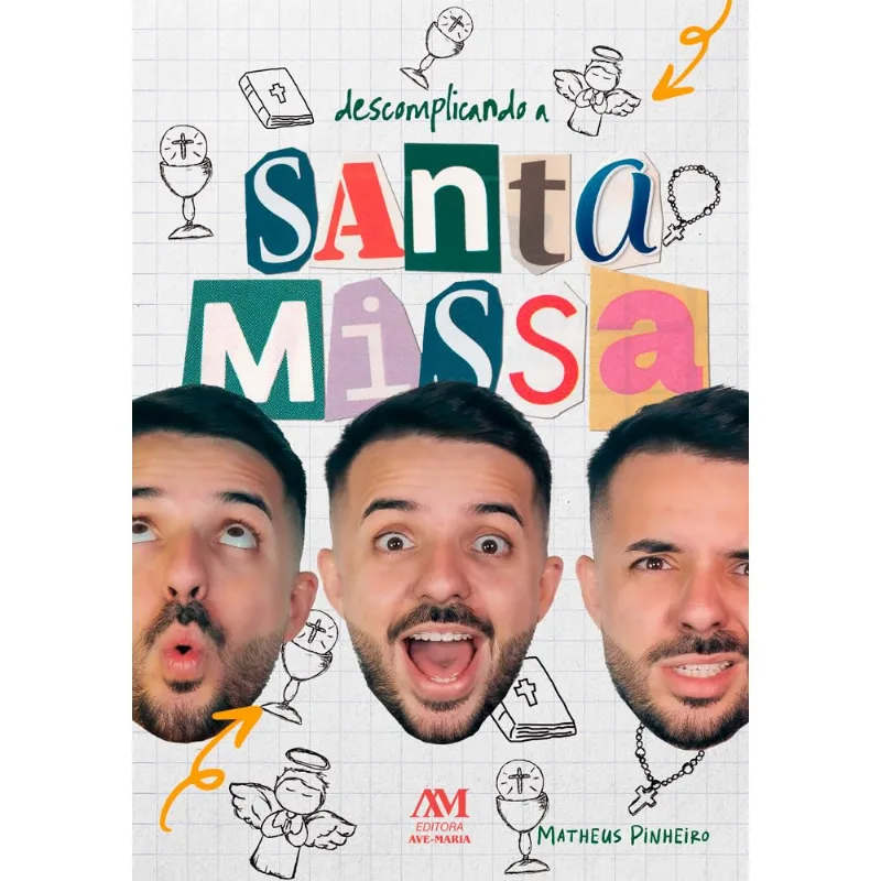 Descomplicando A Santa Missa