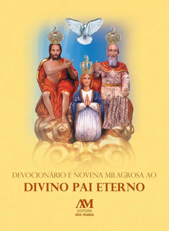 Devocionário E Novena Milagrosa Ao Divino Pai Eterno - LC - Livros