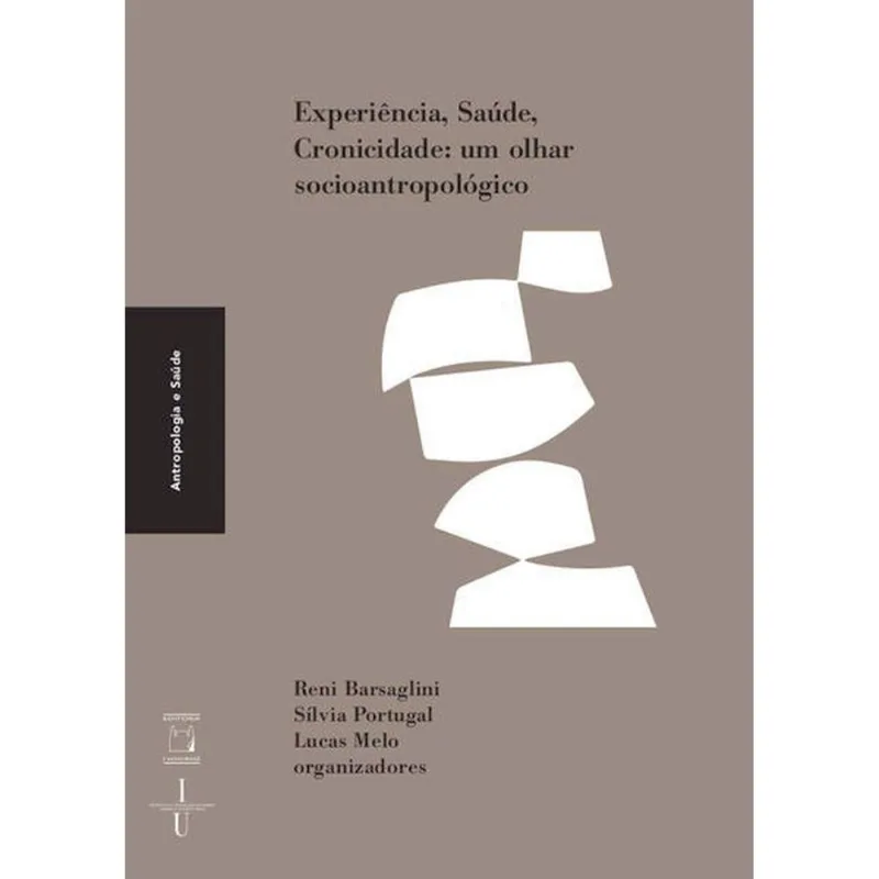 EXPERIÊNCIA, SAÚDE E CRONICIDADE