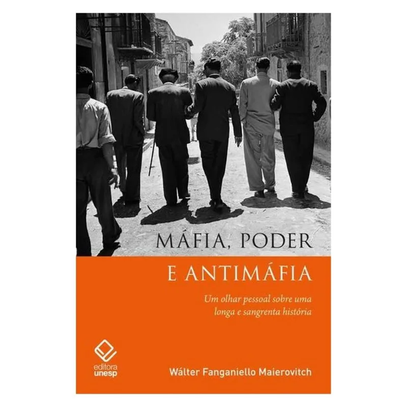 MÁFIA, PODER E ANTIMÁFIA