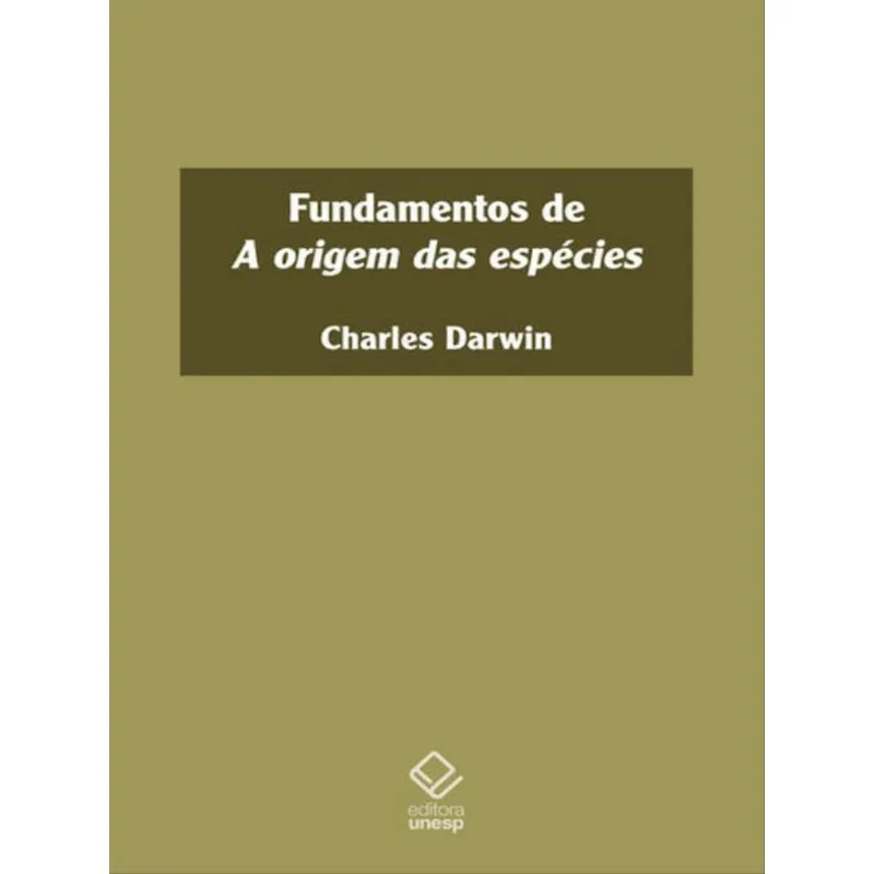 FUNDAMENTOS DE A ORIGEM DAS ESPÉCIES