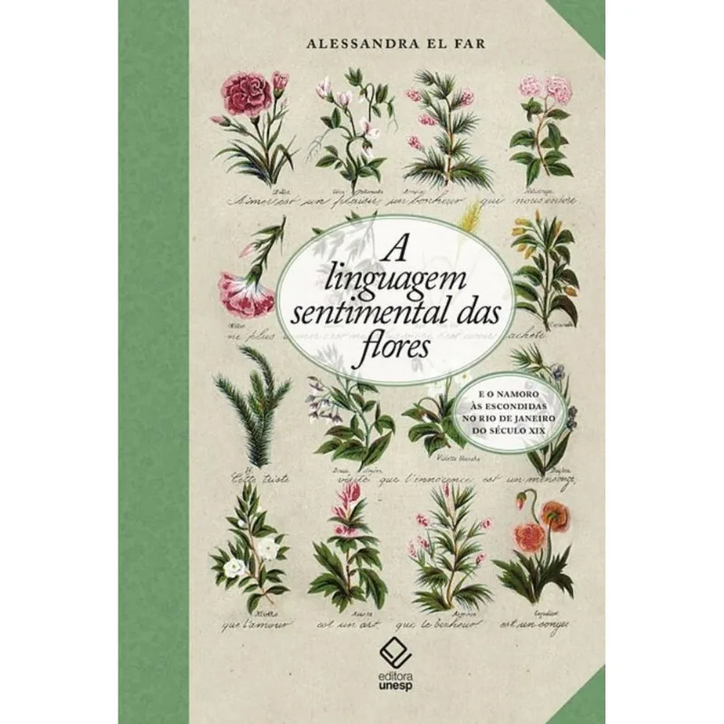 A Linguagem Sentimental Das Flores