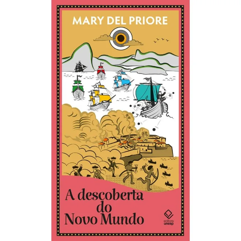 A Descoberta Do Novo Mundo