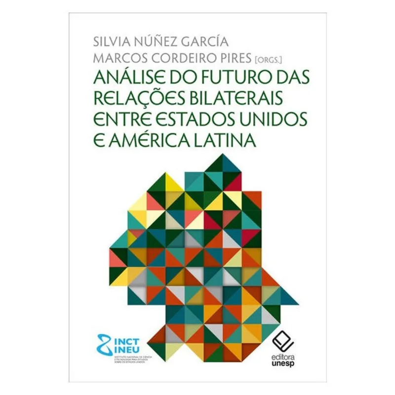 ANÁLISE DO FUTURO DAS RELAÇÕES BILATERAIS ENTRE ESTADOS UNIDOS E AMÉRICA LATINA