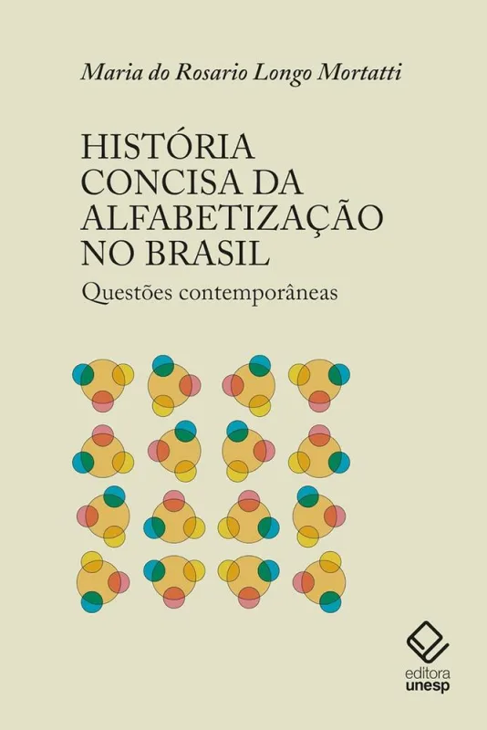 História Concisa Da Alfabetização No Brasil - LC - Livros