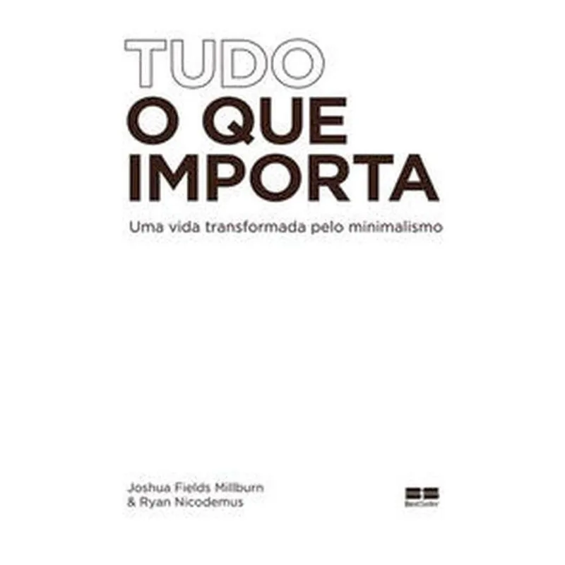 TUDO O QUE IMPORTA