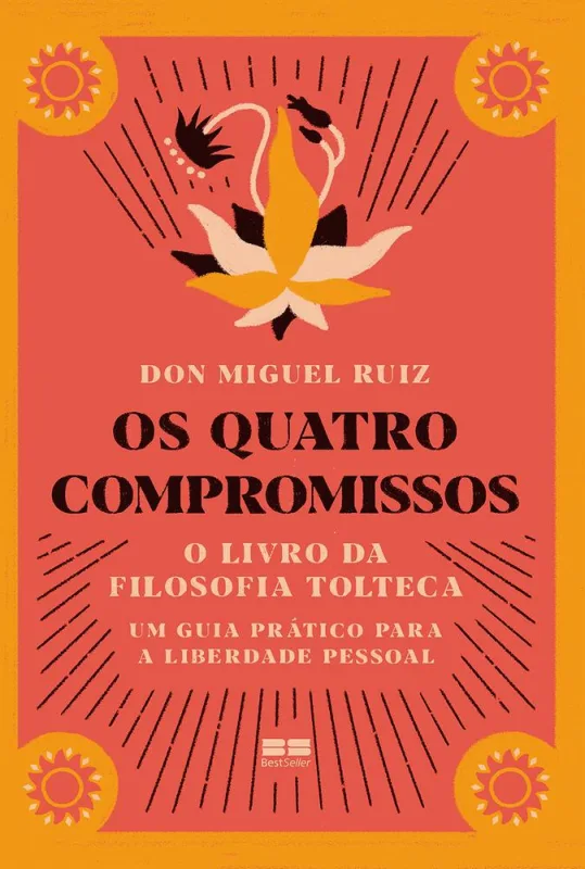 Os Quatro Compromissos - LC - Livros