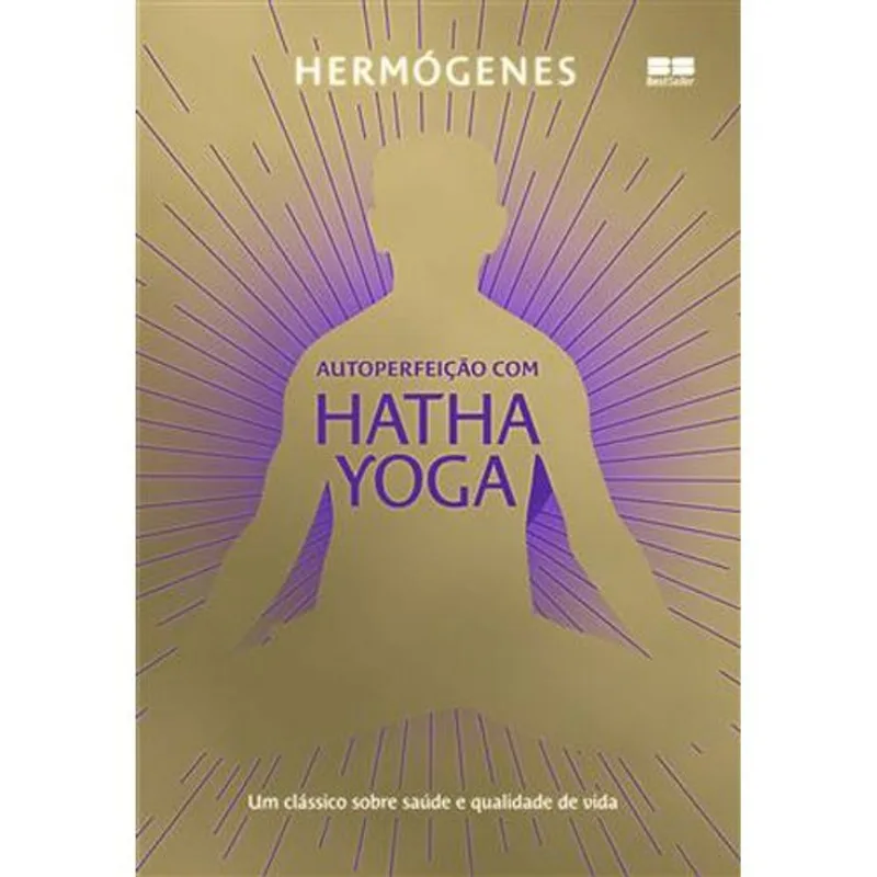 Livro Autoperfeição Com Hatha Yoga (edição Especial) Best Seller (MP)